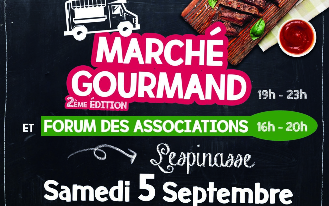 MARCHÉ GOURMAND & FORUM DES ASSOCIATIONS