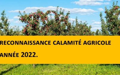 Reconnaissances  de calamité agricole : Ouverture des dossiers de demande d’indemnité agricole du 11 avril 2023 au 11 mai 2023.